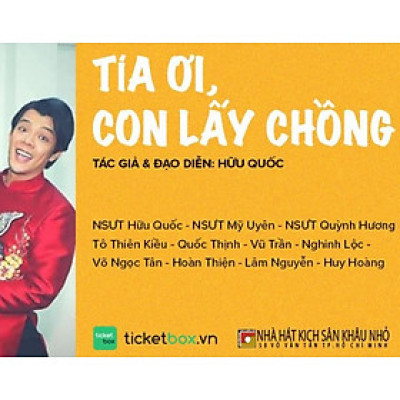 Kịch: TÍA ƠI! CON LẤY CHỒNG - 5B Võ Văn Tần