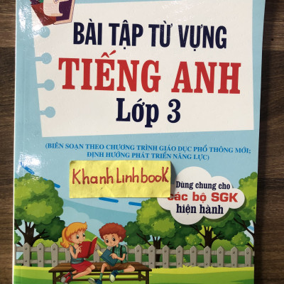 Sách - Bài Tập Từ Vựng Tiếng Anh Lớp 3 ( Biên soạn theo chương trình mới )
