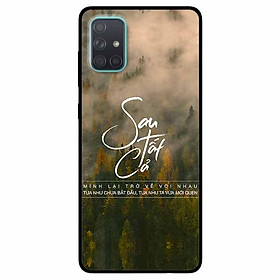 Ốp lưng in cho Samsung A71 Mẫu Sau Tất Cả