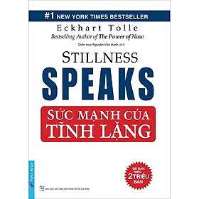 Sách Sức Mạnh Của Tĩnh Lặng First News