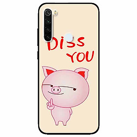 Ốp lưng in cho Xiaomi Redmi Note 8 Mẫu Diss You