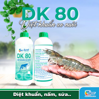DK 80 – Hỗ trợ kiểm soát vi khuẩn Vibrio, cải thiện môi trường ao nuôi