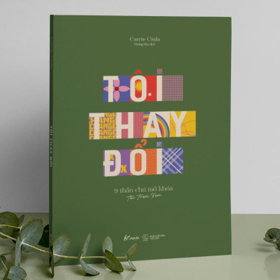 Tôi Thay Đổi (9 Thần Chú Mở Khóa Tôi Trọn Vẹn)