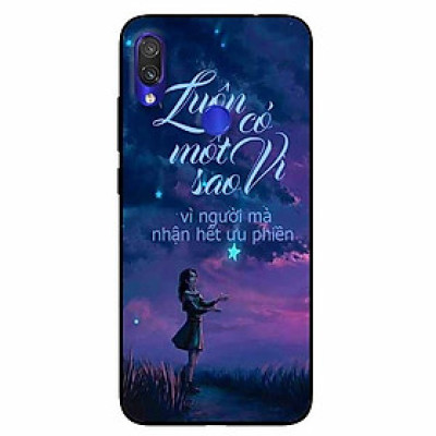 Ốp lưng in cho Xiaomi Redmi Note 7 Mẫu Luôn Có Một Vì Sao