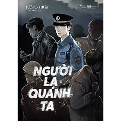 Cuốn Văn Học Hành Động: Người Lạ Quanh Ta