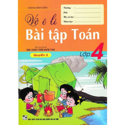 Sách - Vở Ô Li Bài Tập Toán + Tiếng Việt - Lớp 4 - Bám Sát SGK Chân Trời Sáng Tạo - Combo 4 Cuốn - Hồng Ân