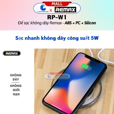 Đế sạc không dây Remax RP - W1 - Hàng Chính Hãng - Bảo Hành 12 Tháng