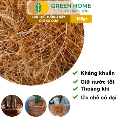 Chỉ Xơ Dừa Greenhome, Bao 100gr, Chuyên Dùng Giá Thể Trồng Lan, Kiểng Lá, Đắp Gốc Giữ Ẩm Cây Trồng