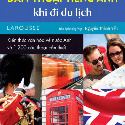Hướng Dẫn Đàm Thoại Tiếng Anh Khi Đi Du Lịch