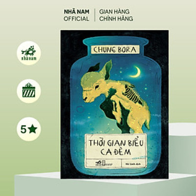 Sách - Thời gian biểu ca đêm (Chung Bora) (Nhã Nam Official)