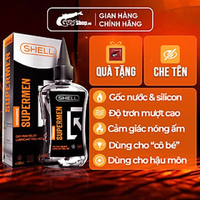 Gel bôi trơn hậu môn nóng ấm - Shell Supermen Warming - Chai 90ml