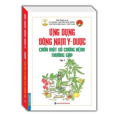 Sách - Ứng Dụng Đông Nam Y - Dược Chữa Một Số Chứng Bệnh Thường Gặp - Combo 2 Tập - Minh Thắng