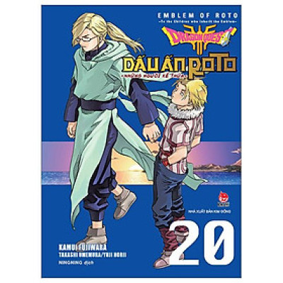 Dragon Quest - Dấu Ấn Roto - Những Người Kế Thừa - Tập 20
