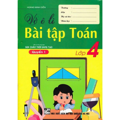 Sách - Vở Ô Li Bài Tập Toán + Tiếng Việt - Lớp 4 - Bám Sát SGK Chân Trời Sáng Tạo - Combo 4 Cuốn - Hồng Ân