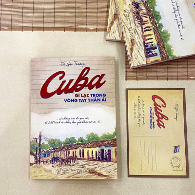 Sách - Cuba – Đi lạc trong vòng tay thân ái