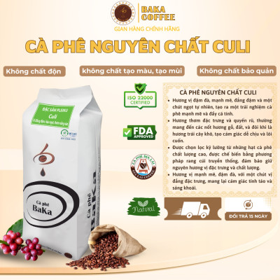 Cà Phê Nguyên Chất Baka - Culi (Bì 500g)