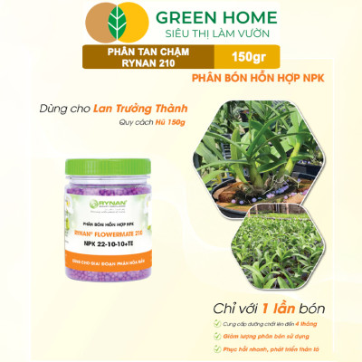 Phân Tan Chậm Greenhome, Rynan 210, Hũ 150gr, Dùng Cho Phong Lan Trưởng Thành, Bonsai, Đủ Dưỡng Chất Cho 120 Ngày