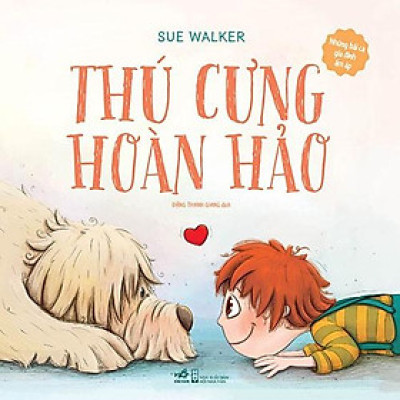 Sách - Những Bài Ca Gia Đình Ấm Áp - Thú Cưng Hoàn Hảo