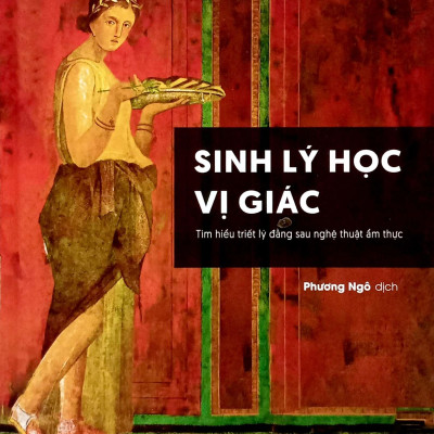 Sách - Sinh Lý Học Vị Giác