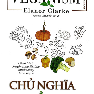 The Little Book Of The Veganism - Chủ Nghĩa Thuần Chay