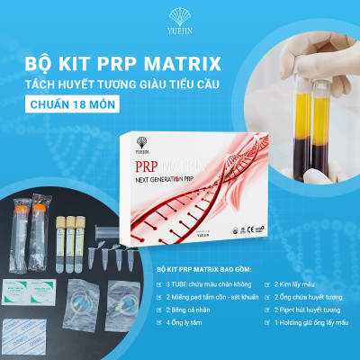 10 Bộ Kit PRP Matrix Yuejin - Hàng cty 18 món, bộ Kit tách huyết tương giàu tiểu cầu, có sẵn chất hoạt hóa