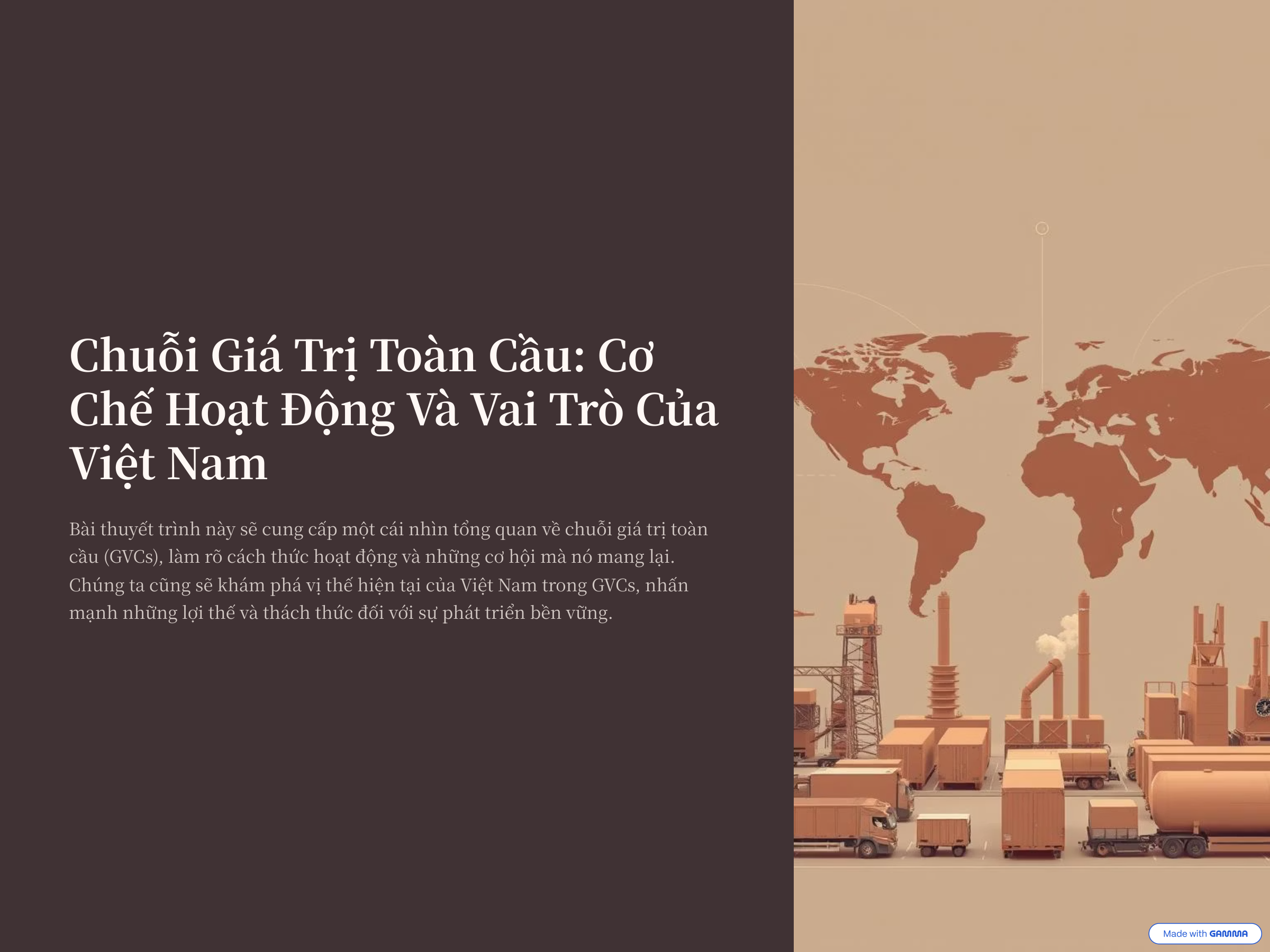1. Chuỗi giá trị toàn cầu và cơ chế hoạt động