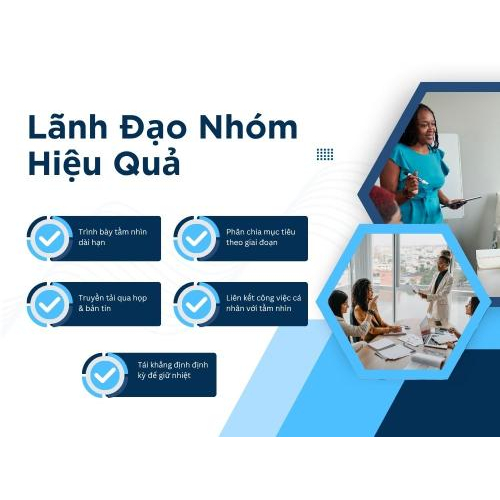 1. Xây dựng tầm nhìn và mục tiêu chung