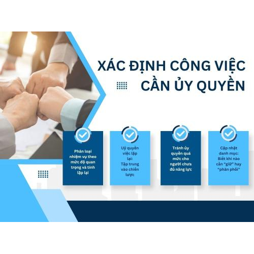 1. Xác định công việc cần ủy quyền
