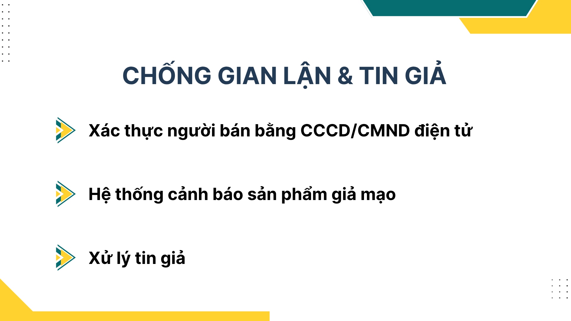 5. Chống Gian lận & Tin giả