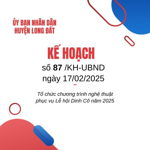 Long Đất | Kế Hoạch Số 87/KH-UBND Về Chương Trình Nghệ Thuật