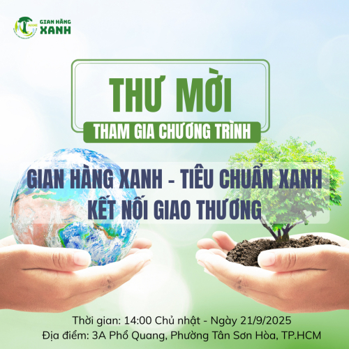 Thư Mời Tham Gia Chương Trình Gian Hàng Xanh - Tiêu Chuẩn Xanh