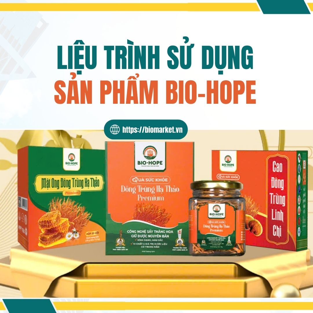 Hướng Dẫn Sử Dụng Liệu Trình Sản Phẩm Bio Hope Đúng Cách Để Đạt Hiệu Quả Tốt Nhất Cho Sức Khỏe Toàn Diện!