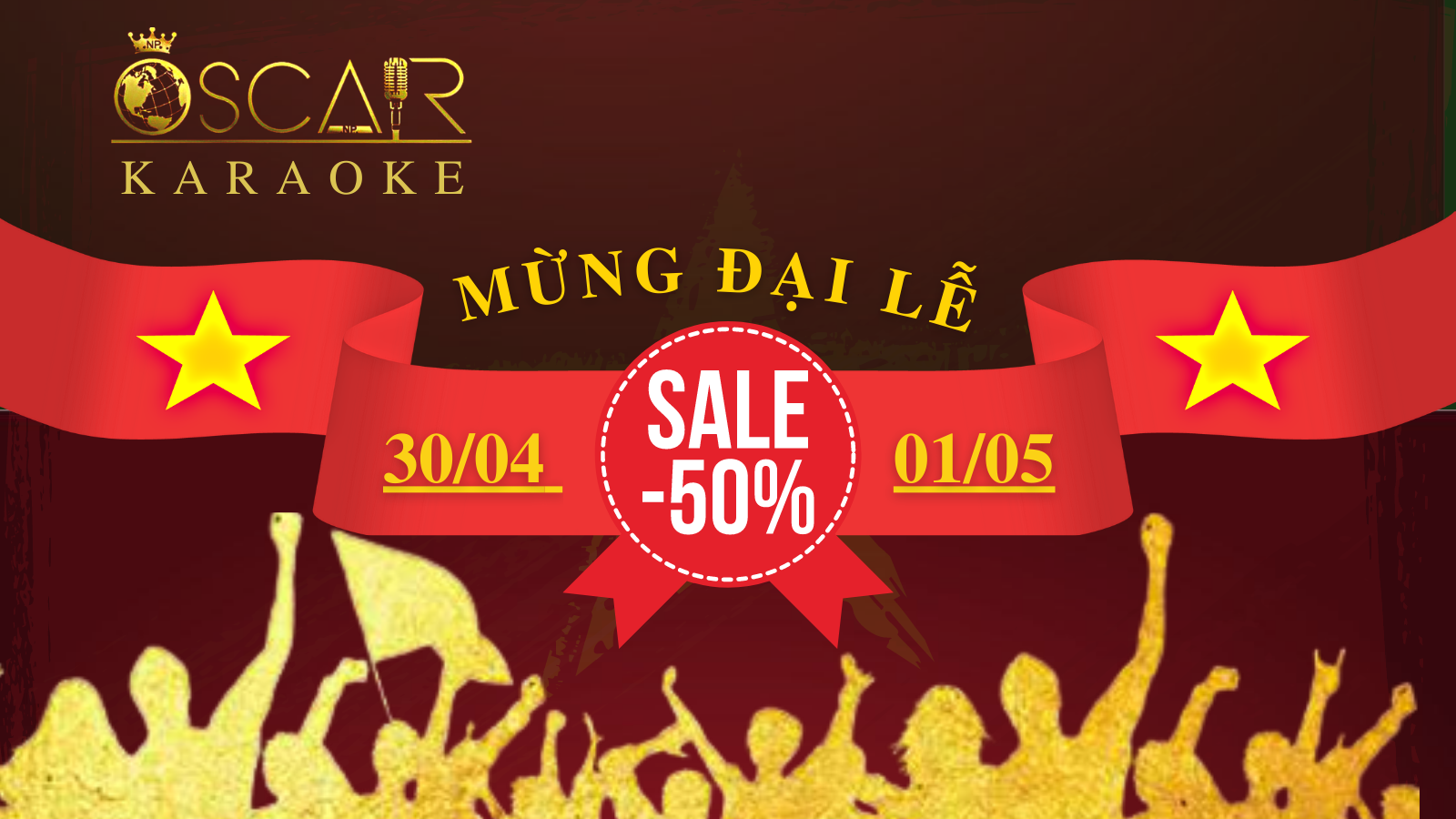 Karaoke Oscar chúc mừng đại lễ 30/04 - 01/05