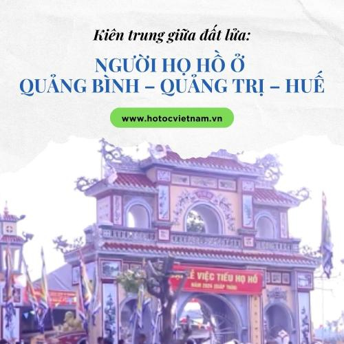 Người Họ Hồ Ở Quảng Bình - Quảng Trị - Huế