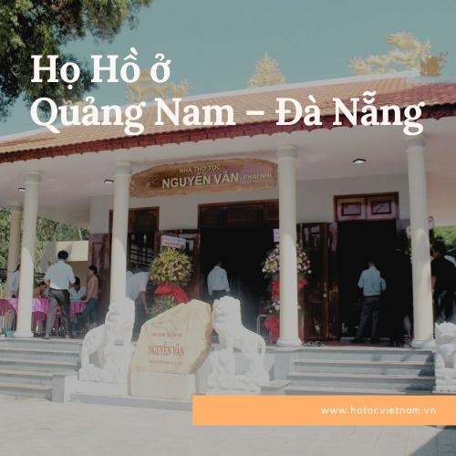 Họ Hồ Ở Quảng Nam - Đà Nẵng