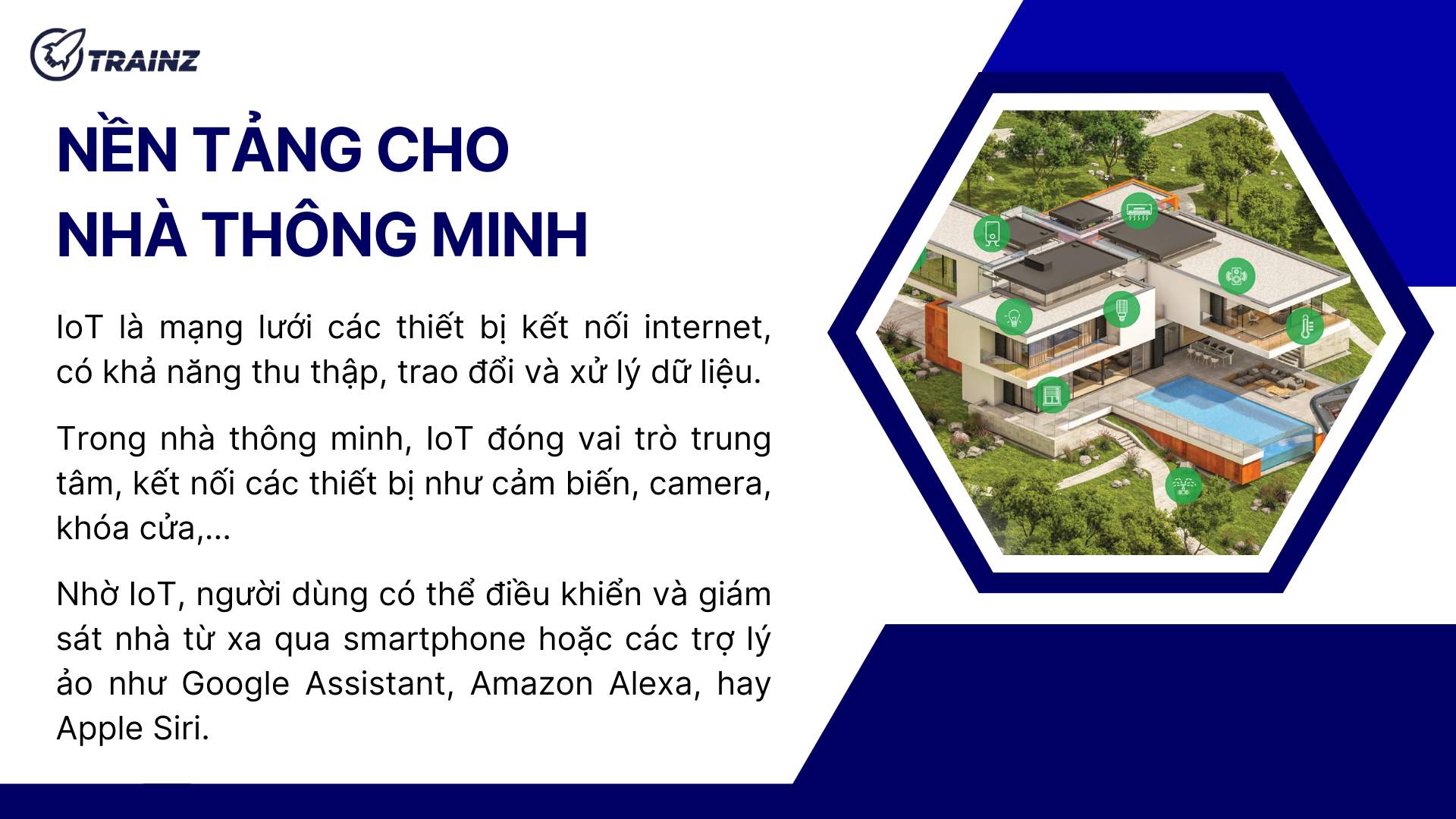 1. IoT là nền tảng cho nhà thông minh