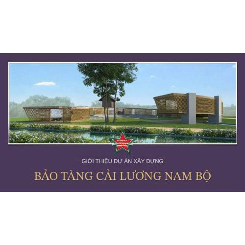 Giới Thiệu Về Dự Án Xây Dựng Bảo Tàng Cải Lương Nam Bộ