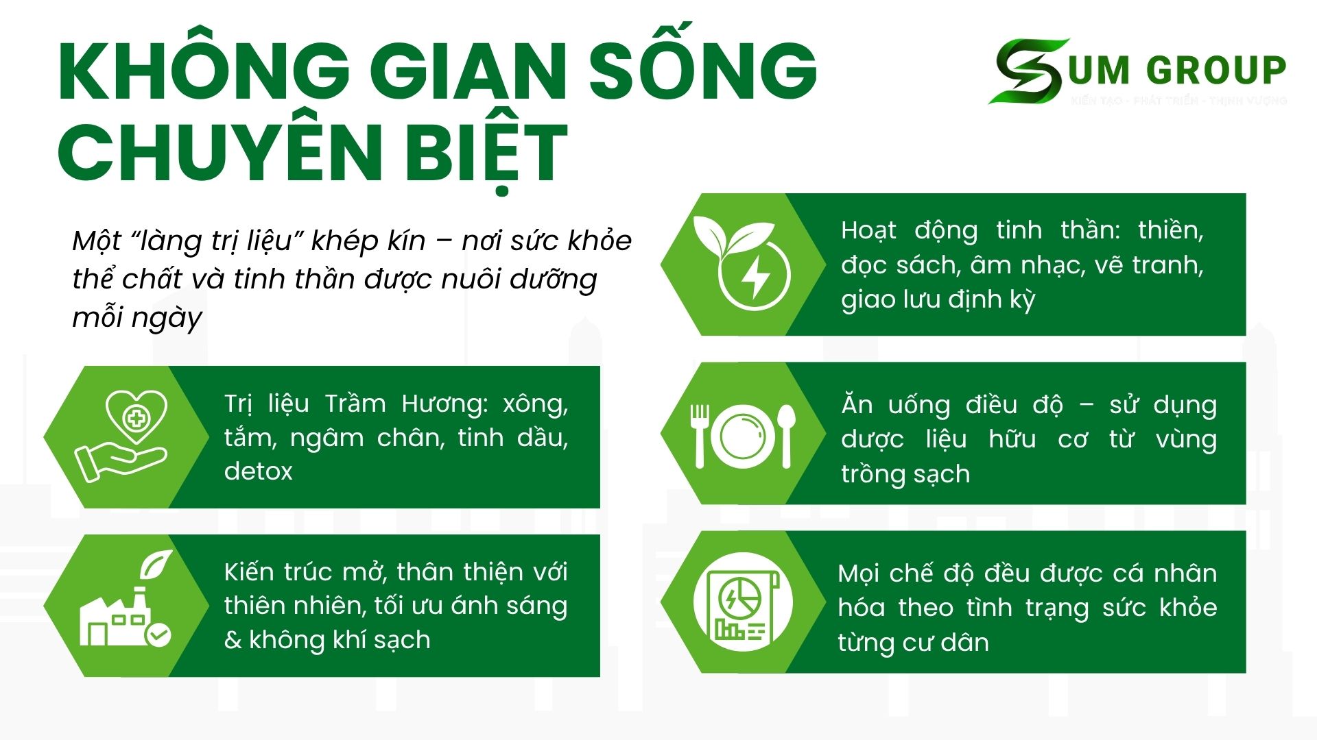 1. Không gian sống chuyên biệt