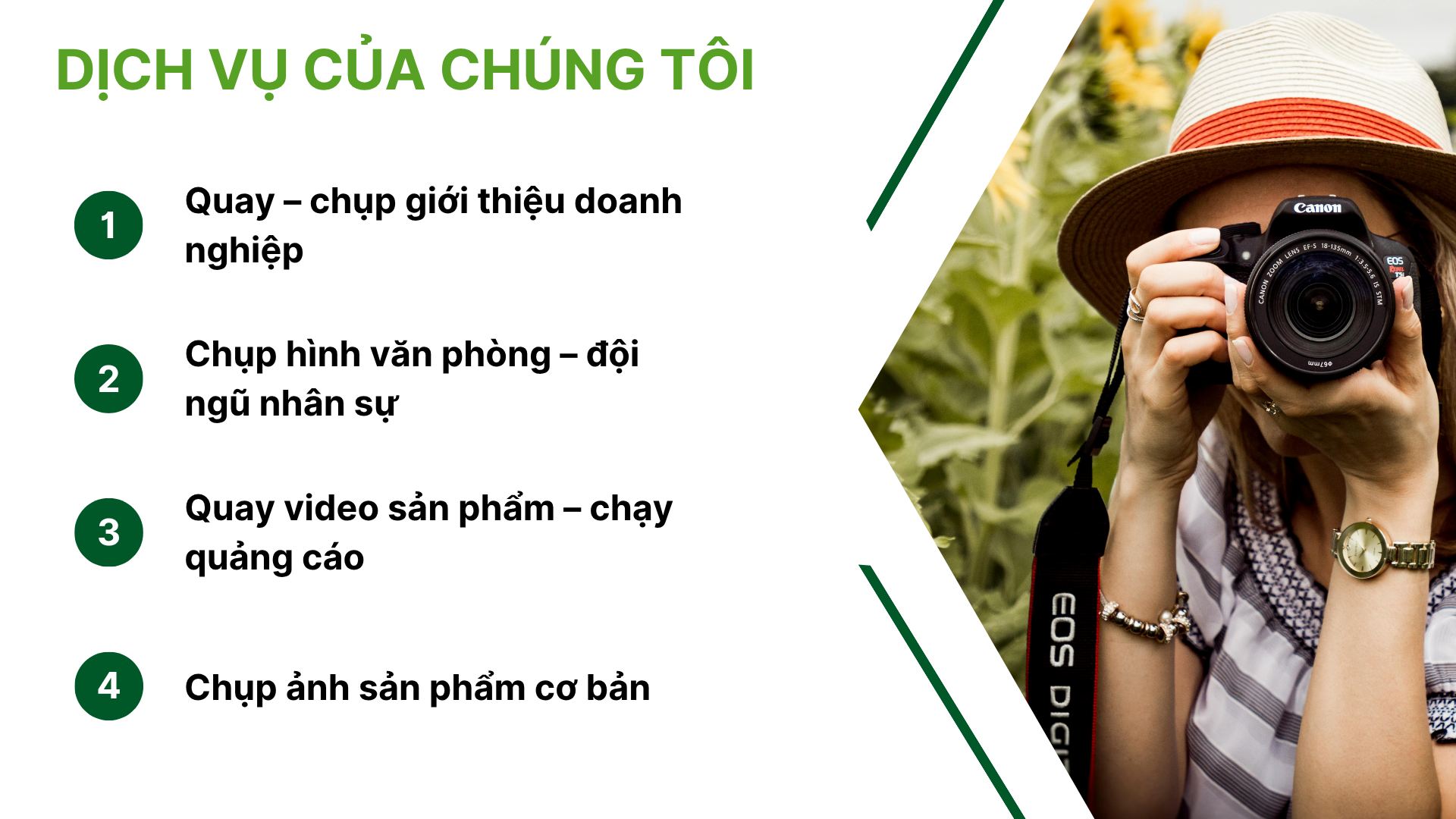 1. Dịch vụ quay video & chụp hình chuyên nghiệp