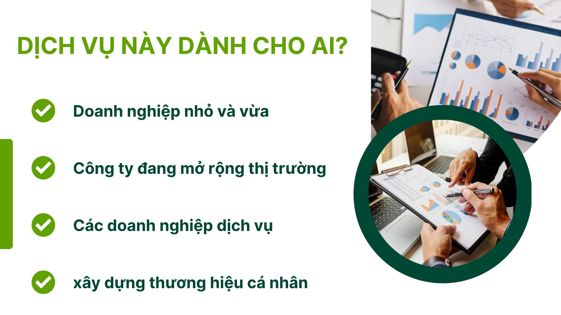 4. Dịch vụ này dành cho ai?