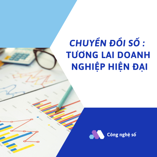 Doanh Nghiệp Truyền Thống Và Bài Toán Chuyển Đổi Số: Làm Sao Để Không Bị Tụt Hậu?