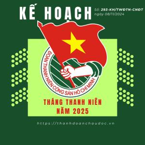 Kế Hoạch Tháng Thanh Niên Năm 2025 | 293-KH/TWĐTN-CNĐT
