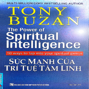 (Kỹ năng) Sức mạnh của trí tuệ tâm linh