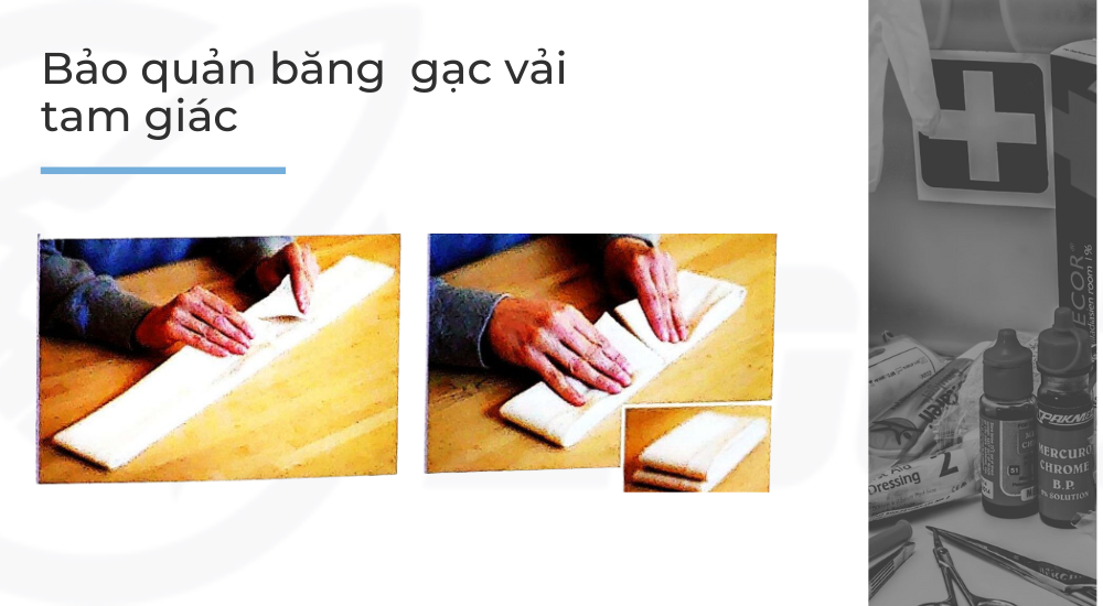 2.2. Bảo quản băng vải tam giác