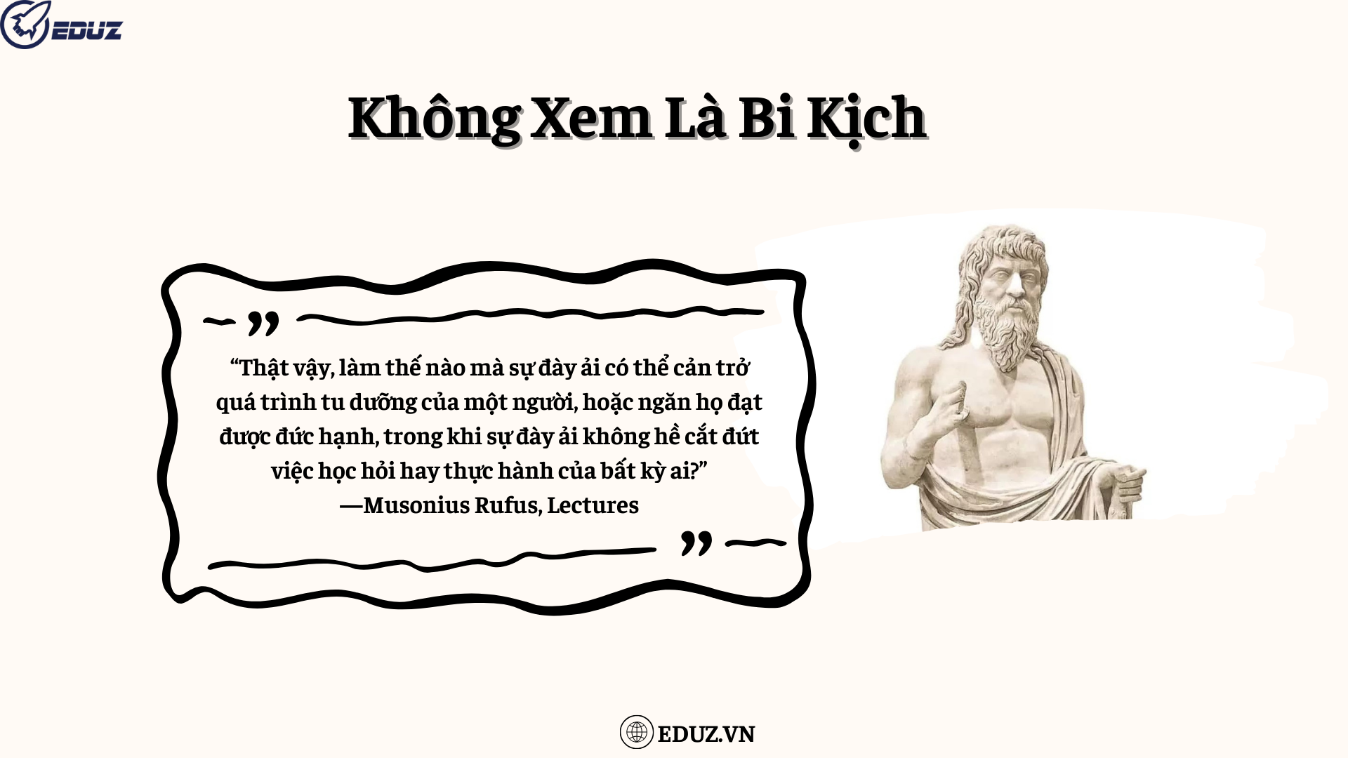 3. Không Xem Là Bi Kịch