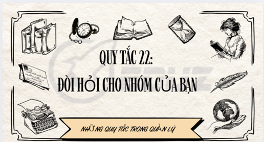 Đòi Hỏi Cho Nhóm Của Bạn