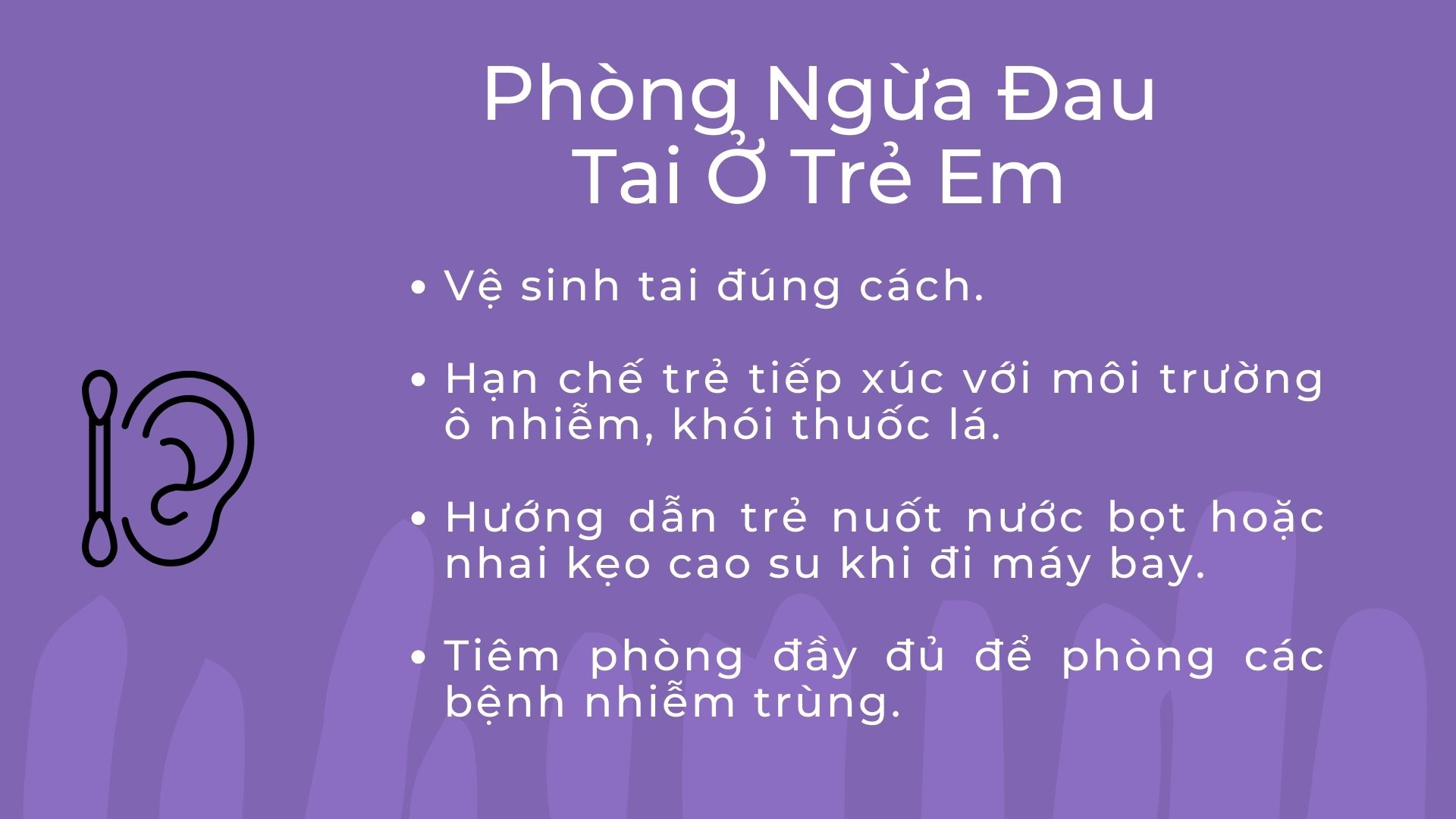 5. Phòng Ngừa Đau Tai Ở Trẻ Em