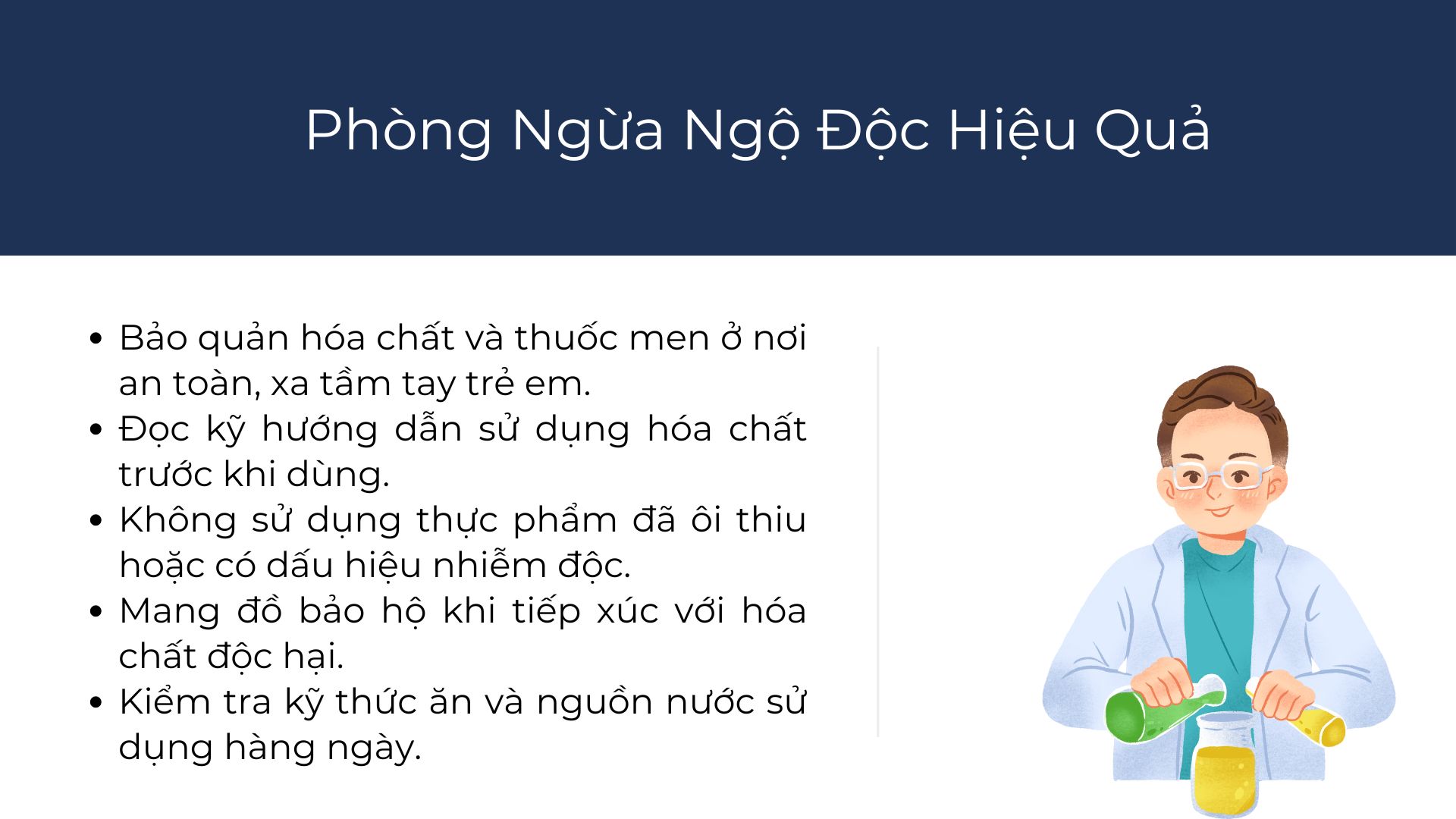 6. Phòng Ngừa Ngộ Độc Hiệu Quả
