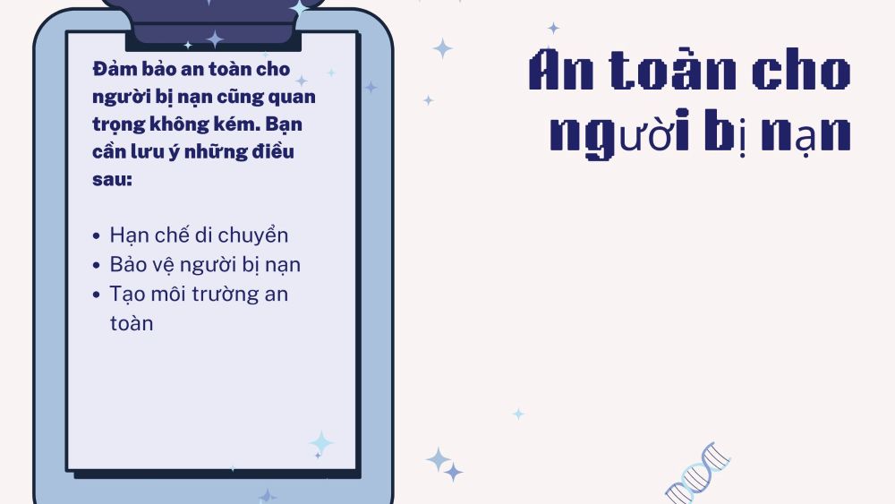 3. An toàn cho người bị nạn