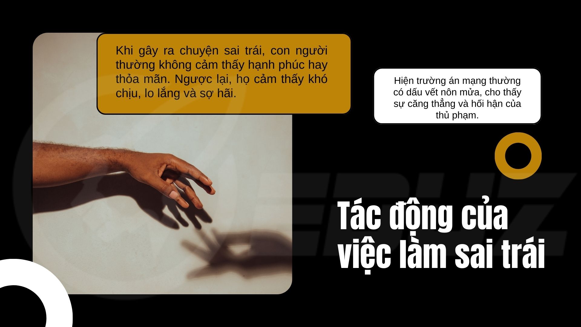1. Tác động của việc làm sai trái